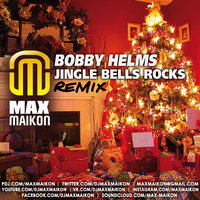 DJ MAX MAIKON - Bobby Helms - Jingle Bells Rock (DJ Max Maikon Remix)