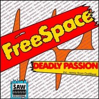 Blade aka Doll Beat - FreeSpace - Deadly passion (Doll Beat Remix)