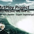 ArtPlay Project - Whiskey Pete feat. Slop Rock vs. Sander van Doorn - Super Joyenergizer (ArtPlay Project Mush Up)
