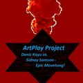 ArtPlay Project - Deniz Koyu vs. Sidney Samson - Epic Movetung! (ArtPlay Project Booty Mix)
