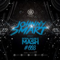 Johnny Smart (Royal Music Spb) - Fatboy Slim vs. MCB  - Ya Mama (Johnny Smart Mash-Up)