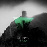 Toffee Records - LeftWave - Brume (Priview)