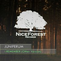 Nice Forest Records - Juniperum - I Remember (Other Version)[PREVIEW]