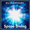 DVJ KARIMOV - DJ Karimov - Spase Diving