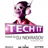 Dj Nekrasov - Dj Nekrasov - Tech It