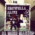 AL MIND - Krewella – Alive (AL MIND MashUp)
