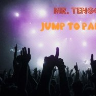 Mr. Tengo - Jump To Party