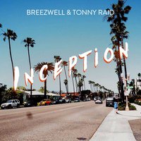 Breezwell - Inception (Original Mix)