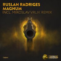 Ruslan Radriges - Ruslan Radriges - Magnum(Original Mix)