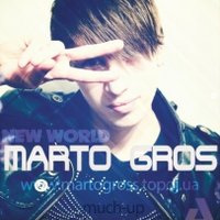 Marto Gross - New world (Much-Up)