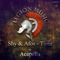 Legion Music - Shy & Afos - Time (Igor ShyGuy Sedunov Edit)(Cut)