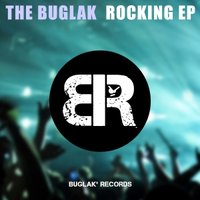 The Buglak - [Preview] The Buglak - Rocking (Original Mix) [Rocking EP, Buglak Records]