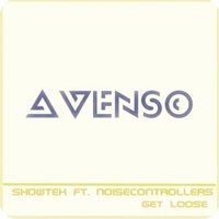 AVENSO - Showtek ft. Noisecontrollers vs Dyro - Get loose (Avenso mash up)