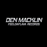 Den Macklin - Den Macklin - Enter The 2013 (FEELDAFLAVA SESSION LIVE MIX)