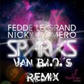 Van B.I.O.'S - Fedde Le Grand & Nicky Romero ft. Matthew Koma - Sparks (Van B.I.O.'S Remix)