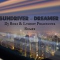 Liubov Poloznova - Sundriver - Dreamer (Dj Boki & Любовь Полознова Radio Remix)