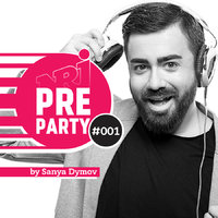 Sanya Dymov - #001 NRJ PRE-PARTY by Sanya Dymov - Hot Mix