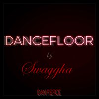 Swaggha - DanceFloor