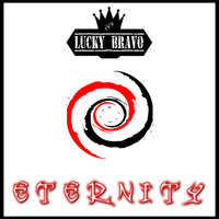 Lucky Bravo - Eternity (Original Mix)