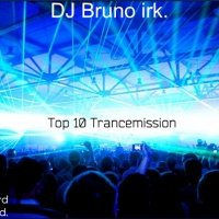DJ Varin - DJ Bruno irk. - Top 10 Trancemission