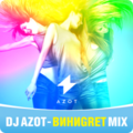 DJ AZOT - DJ AZOT - ВИНИGRET (КАТАНА BAR)