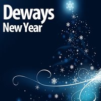 DEWAYS - Deways New Year ( Original Mix ) [ Kasa Records ]