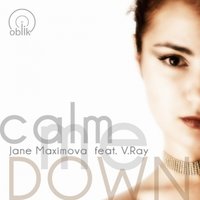 Victoria RAY (V.RAY) СВОЯ АТМОСФЕРА - Jane Maximova feat V.Ray - Calm Me Down (Lauma Remix)