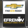 Dj Dmitry Efremov - Chevrolet Cobalt Mix 2k13