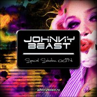 Johnny Beast - Johnny Beast - Special Selection 0094