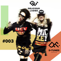 Delicious Ladies - D-Tunes #003 (Yearmix 2014)