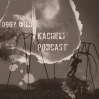 Oggy Wild - • KaChElI • Podcast