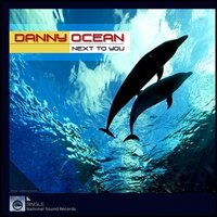 M.PRAVDA - Danny Ocean - Next To You (M.Pravda Remix)