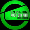IgRock - 9ZERO, Quzi - Kuch Bhi Nahi feat. Fahad (IgRock Remix) [PREVIEW]