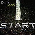 Dimk Jean - Dimk Jean - Start (Radio cut)