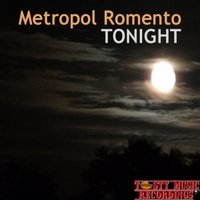 Metropol Romento - Tonight(radio edit)
