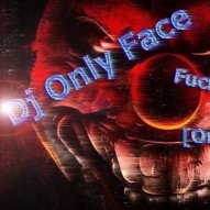 DJ Force Energy - DJ Only Face – MEGAMIX [Track1] Fuck is Best (Original Mix)