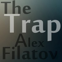 DJ alex Filatov - Trap (Edm Trap)