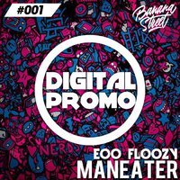 Eoo_Floozy - Maneater (feat Nelly Furtado)[Original mix][2015][Digital Promo]