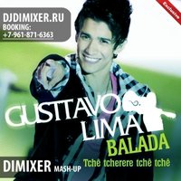 DJ DIMIXER - Gustavo Lima ft. Dany Lorence – Balada Boa (DimixeR mashup)