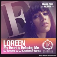 DJ FAVORITE - Loreen - My Heart Is Refusing Me (DJ Favorite & DJ Kharitonov Radio Edit)