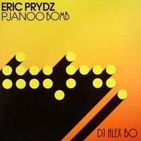 Alex Bo - Eric Prydz vs. Dan Balan - Pjanoo Bomb(Dj Alex Bo remix)