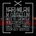Egor Key - Nari & Milani and M. Gubellini feat. Nicci vs Showtek & Noisecontrollers and Tiesto - Get Loose Vago (egor key bootleg)