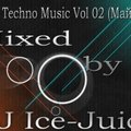 Dj Ice-Juice (Den Alman) - DJ Ice-Juice- World Techno Music Vol 02 (Май 2013)