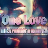 Energy Beat - DJ S.V PROJECT & DJ NEPSK - «ONE LOVE» (Radio Mix)