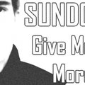 SUNDO - SUNDO - Give Me More (Original Mix)