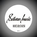 SelivaN.DJ - Heroin