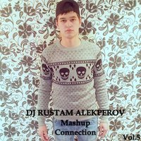 Dj Rustam Alekperov - Lil Jon Feat. Lmfao vs.Tujamo - Drink (Dj Rustam Alekperov Mashup)