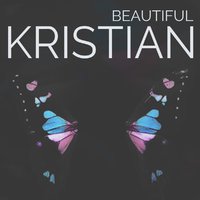 Кристиан - Beautiful