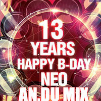 AN.DU aka DJ ANDY - AN.DU - 13th NEO Birthday