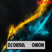 DJ DIESEL - Orion
